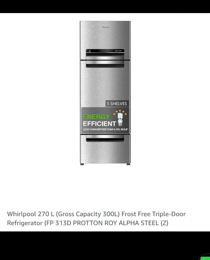 WHILPOOL 3 DOOR REFF 270 LTR