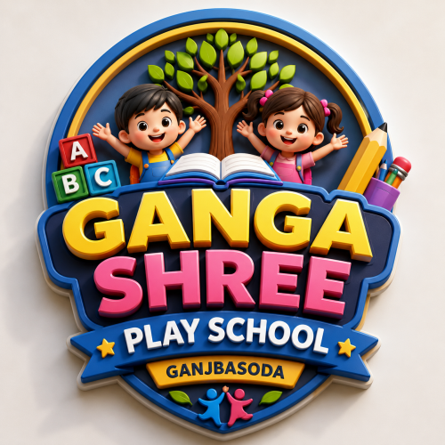 GANGA SHREE PLAY SCHOOL GANJBASODA